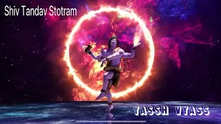 SHIV TANDAV STOTRAM - Yassh Vyass | Karim Shaikh | Powerful Trance | Lord Shiva | Cosmic Dance |