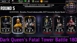 Dark Queen’s Fatal Tower Bosses 180 & Hard Battle 164,170,176 Fight + Reward | MK Mobile