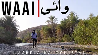 Waai Lasbela Balochistan | #balochistan #lasbela #tour