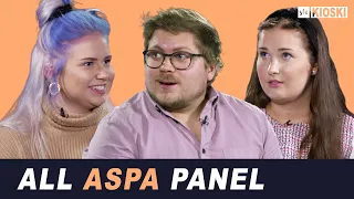 "Sulla on p**ka liksa." KIOSKI ALL ASPA PANEL