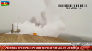 Azerbaijani air defense conducted exercises with Barak 8-ER missiles