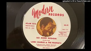 Lord Charles & The Prophets - No More Doggin' (Modern) 1966