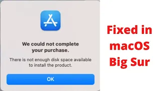 How to fix we could not complete your purchase in macos big sur | Apps not downloading in macos.
