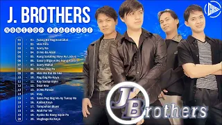 Tunay Na Nagmamahal | Miss Kita | J. Brothers Non-Stop Playlist 2022 🌹 OPM Nonstop Pamatay Puso Song