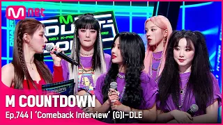 [‘COMEBACK INTERVIEW’ with (G)I-DLE] #엠카운트다운 EP.744 | Mnet 220317 방송