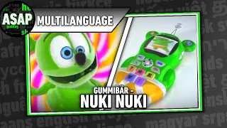 Gummibär - “Nuki Nuki” | Multilanguage (Requested)