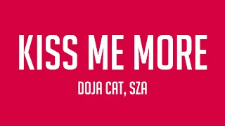 Kiss Me More - Doja Cat, SZA -Lyric Video- 💴
