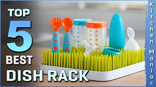 Top 5 Best Dish Rack Review in 2023