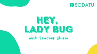 Hey, Lady Bug | Teacher's Dance Guide