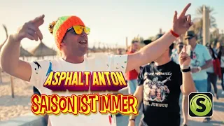 Asphalt Anton - Saison ist immer (Offizial Video)