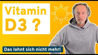 "Das lohnt sich nicht mehr!" - Vitamin D3 | Oder weshalb wir nicht drumrum kommen, Präparate ...