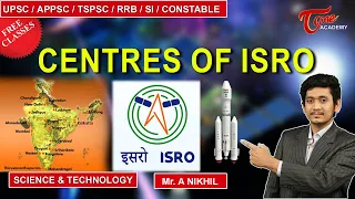 Centers Of ISRO | Science & Technology | Nikhil | Tone Academy