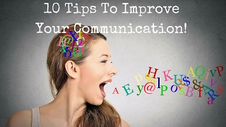 10 Tips to Improve Communication ~It's The Way You Say it Review