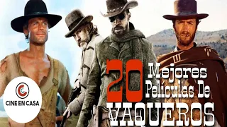 Las 20 mejores  Películas de Vaqueros de la Historia | Western