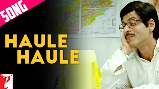Haule Haule Song | Rab Ne Bana Di Jodi | Shah Rukh Khan | Anushka Sharma | Sukhwinder Singh