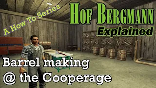 FS19 Hof Bergmann Explained - Barrel Production aka Cooperage - A How To Series