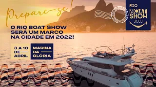 Rio Boat Show 2022 - AO VIVO - ABERTURA | NÁUTICA