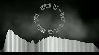 MOTOR DJ   Back To Black remix 2023