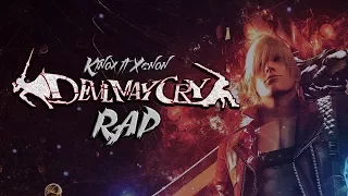 DEVIL MAY CRY RAP | Kinox ft Xenon