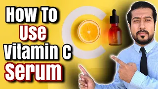 Vitamin C Serum for Dark Spots | How to Use Vitamin C Serum (2022)