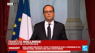 Attentats terroristes à Paris : État d'urgence décrété - Allocution de François Hollande