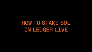 How to Stake Solana SOL coins in Ledger Live