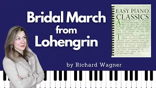 Bridal March [Richard Wagner] (Easy Piano Classics - Book One)