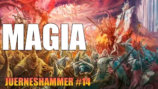 JUERNESHAMMER #14 MAGIA EN WARHAMMER FANTASY