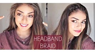 How to Easy Headband Braid | jessfashion101