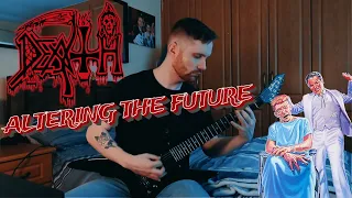 Death "Altering the Future" Full Guitar Cover