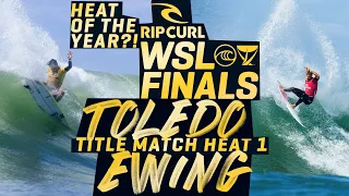 HEAT OF THE YEAR?! Filipe Toledo vs Ethan Ewing - Rip Curl WSL Finals 2023 FULL HEAT REPLAY