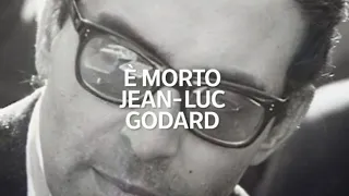 Cinema in lutto, addio a Jean-Luc Godard