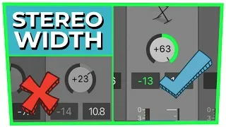 STEREO WIDTH (How to Make Your Tracks Wide)