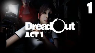 Прохождение DreadOut - Акт 1 — Атмосферненько (Full HD)