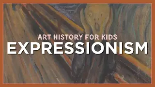 Art History for Kids: Expressionism