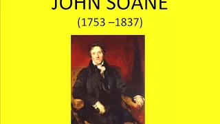 History of Arch   Lecture 44   John Soane