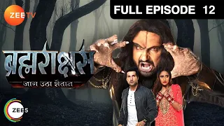 क्या पता चला Aparajita को Brahmarakshas के बारे में? | Brahmarakshas | Episode 12 | Zee TV