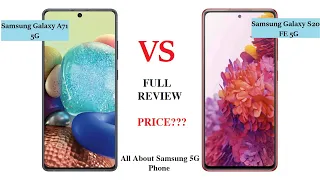 Samsung Galaxy S20 FE 5G VS Samsung Galaxy A71 5G - Its All About 5G Phone