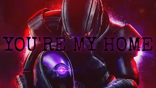 Tali'Zorah and Shepard | You're My Home (Mass Effect)
