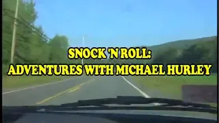 Snock 'N Roll: Adventures With Michael Hurley (2009)