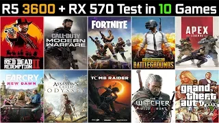 Ryzen 5 3600 + RX 570 Test in 10 Games  | 1080p