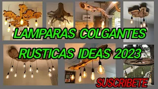 LAMPARAS COLGANTES RUSTICAS 💡 IDEAS 2023💖