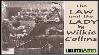 Law and the Lady | Wilkie Collins | Crime & Mystery Fiction | Talking Book | English | 2/8