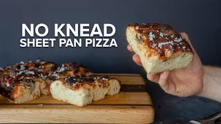 No Knead, Sheet Pan Pizza. Is this the best way to make pizza at home?