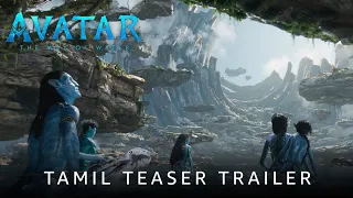 Avatar: The Way of Water | Official Tamil Teaser Trailer | 20th Century Studios | In Cinemas Dec 16