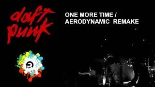 One More Time / Aerodynamic Remake