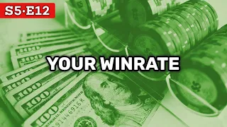 Your Poker WINRATE: Where Does It Come From? | Red Chip Podcast S5E12