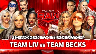 WWE Team Becks vs Team Liv 10 Women Tag Team Match 1/2 Raw Nov,29,2021.