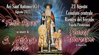 ACI SANT'ANTONIO - "FESTA RANNI" S. ANTONIO ABATE 2022 - FUOCHI CHIARENZA (Daylight Show)