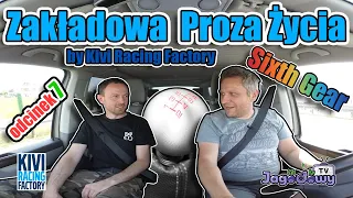 Kivi Racing Factory - Sixth gear || Zakładowa Proza Życia odc. 7